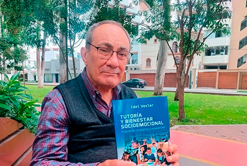 IDEL VEXLER PRESENTA SU NUEVO LIBRO “TUTORÍA Y BIENESTAR SOCIOEMOCIONAL” QUE BUSCA REVOLUCIONAR LA ORIENTACIÓN EDUCATIVA EN EL PERÚ